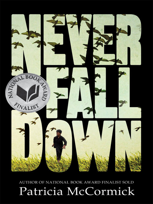 Title details for Never Fall Down by Patricia McCormick - Wait list